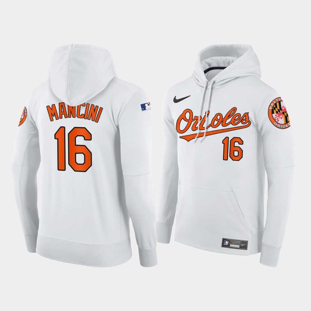 Men Baltimore Orioles 16 Mancini white home hoodie 2021 MLB Nike Jerseys